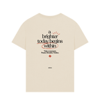 A brighter today begins within oversized tee